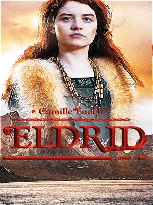 cover image of Eldrid--Tome 3